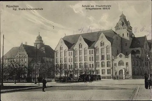 Ak München, Gisela Kreisrealschule, Schule am Elisabethplatz, Kriegskaserne 1914/1915