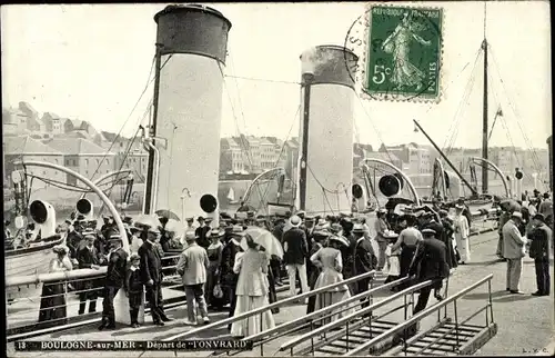 Ak Boulogne sur Mer Pas de Calais, Hafen, Dampfer Onvrard, Abfahrt, Passagiere