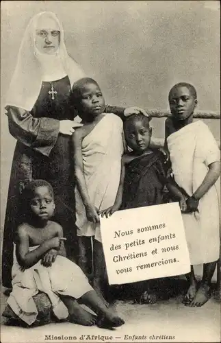 Ak Afrikanische Mission, Ordensschwester, christliche Kinder