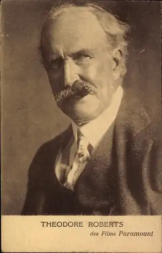 Ak Schauspieler Theodore Roberts, Portrait, Zigarre