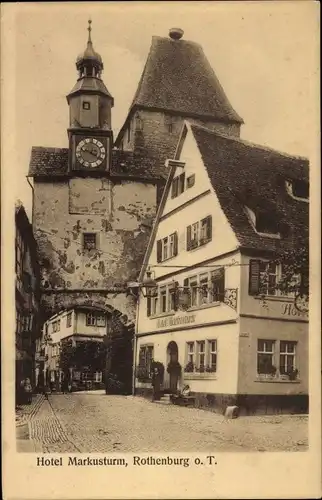 Ak Rothenburg ob der Tauber Mittelfranken, Hotel Markusturm