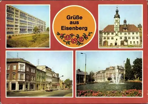 Ak Eisenberg in Thüringen, Georg-Kunze-Oberschule, Rathaus, Ernst-Thälmann-Platz, Platz der Republik