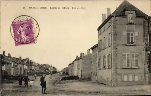 Ak Mars la Tour Lorraine Meurthe et Moselle, Eingang zum Dorf, Rue de Metz