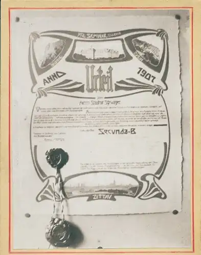 Studentika Foto Zittau in Sachsen, Kgl. Seminar, Anno 1907, Secunda B, Urteil, Siegel