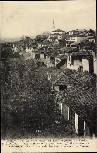 Ak Saloniki Thessaloniki Griechenland, Oberstadt, Vardar-Ebene