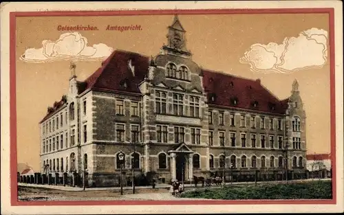 Ak Gelsenkirchen im Ruhrgebiet, Amtsgericht