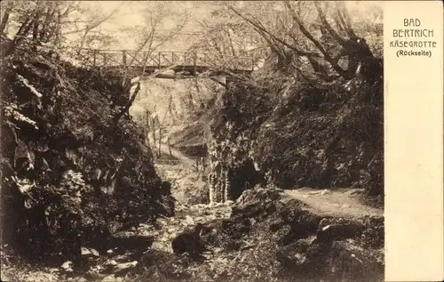 Ak Bad Bertrich an der Mosel Eifel, Käsegrotte, Rückseite, Brücke