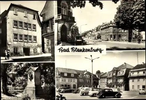 Ak Bad Blankenburg in Thüringen, Fröbelhaus, Bahnhofstraße, Markt, Friedrich-Fröbel-Denkmal