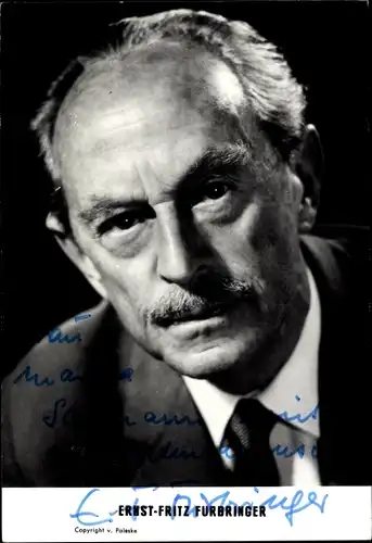 Ak Schauspieler Ernst Fritz Fürbringer, Portrait, Autogramm