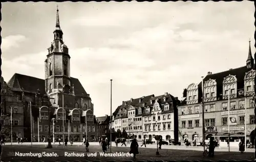 Ak Naumburg an der Saale, Rathaus, Wenzelkirche, Passanten