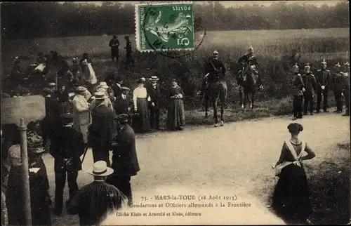 Ak Mars la Tour Lorraine Meurthe et Moselle, Grenz-, Gendarmerie- und deutsche Offiziere