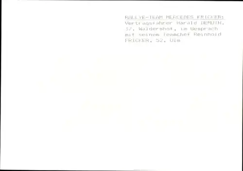 Foto Vertragsfahrer Harald Demuth, Teamchef Reinhold Fricker