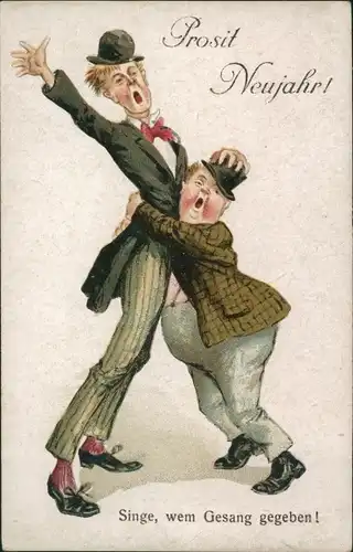Ak Glückwunsch Neujahr, Betrunkene Männer, Sing, wem Gesang gegeben
