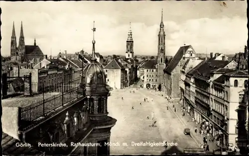Ak Görlitz in der Lausitz, Peterskirche, Rathausturm, Mönch, Dreifaltigkeitskirche