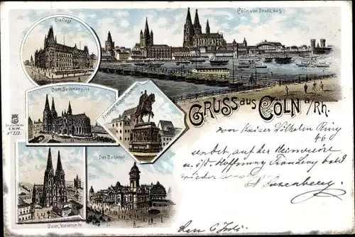 Litho Köln am Rhein, Post, Dom, Blick von Deutz aus, Bahnhof, Friedrich-Wilhelm-Denkmal