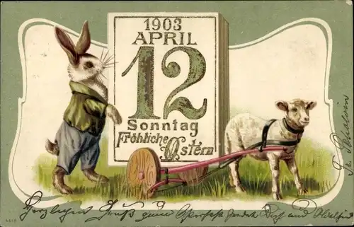 Präge Litho Glückwunsch Ostern, Osterhase, Lamm, Kalender
