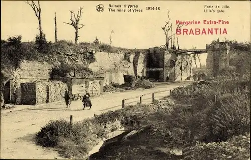 Ak Ypres Ypern Westflandern, Ruines, Porte de Lille, Kriegszerstörung 1. WK