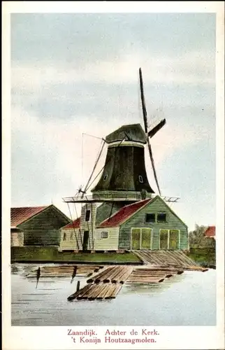 Ak Zaandijk Nordholland, 't Konijn Houtzaagmolen