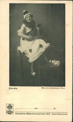 Ak Deutscher Mädchenkalender 1915, Das Kränzchen, Pierrette