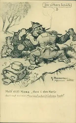 Künstler Ak Pommerhanz, K., No. 3, Soldatenhumor, Der sichere Schuss