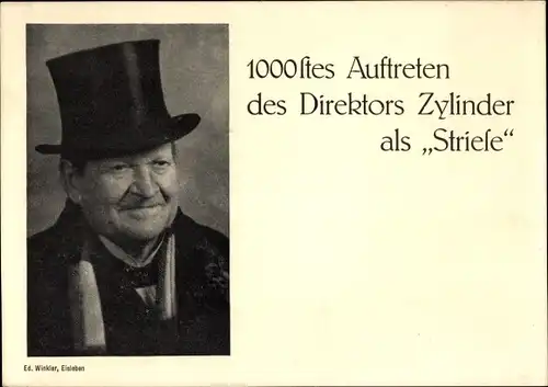 Ak Direktors Zylinder als Striefe, 1000. Auftreten, Portrait