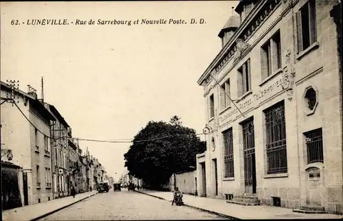 Ak Lunéville Meurthe et Moselle, Rue de Sarrebourg, Neues Postamt