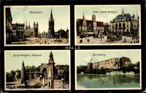 Ak Halle an der Saale, Marktplatz, altes Rathaus, neues Rathaus, Kaiser-Wilhelm-Denkmal, Moritzburg