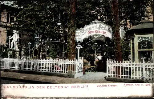 Ak Berlin Tiergarten, Restaurant und Festsäle Otto Krause, In den Zelten 4