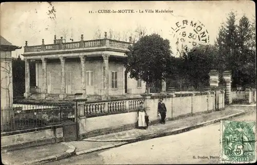 Ak Cuise la Motte Oise, Villa Madeleine