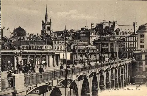 Ak Lausanne Kanton Waadt, Die Grosse Brücke