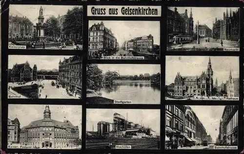 Ak Gelsenkirchen im Ruhrgebiet, Neumarkt, Rathaus, Stadtgarten, Postamt, Hochöfen, Kaiserplatz