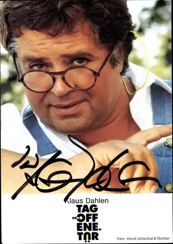 Ak Schauspieler Klaus Dahlen, Portrait, Autogramm, Brille, Tag der offenen Tür