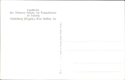 Ak Oberseiffenbach Seiffen Erzgebirge, Oberheidelberg, Landheim Höhere Schule Frauenberufe Leipzig