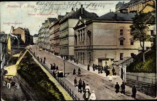 Ak Annaberg Buchholz Erzgebirge, Schreibnerstraße, Kaiser Wilhelmstraße, Theater, Kgl. Albertstraße