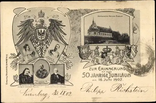 Ak Nürnberg in Mittelfranken, Germanisches Nationalmuseum, 50 jährige Regierungsjubiläum 1902