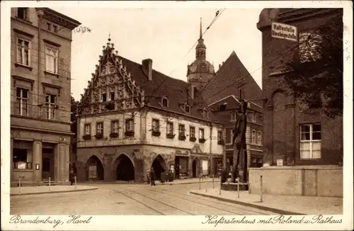 Ak Brandenburg an der Havel, Kurfürstenhaus mit Roland und Rathaus