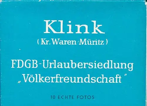 10 Fotos Klink an der Müritz Mecklenburg, FDBG Urlaubssiedlung Völkerfreundschaft, im passenden Heft