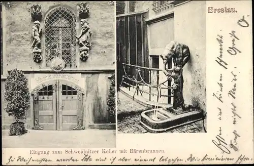 Ak Wrocław Breslau in Schlesien, Eingang zum Schweidnitzer Keller, Bärenbrunnen