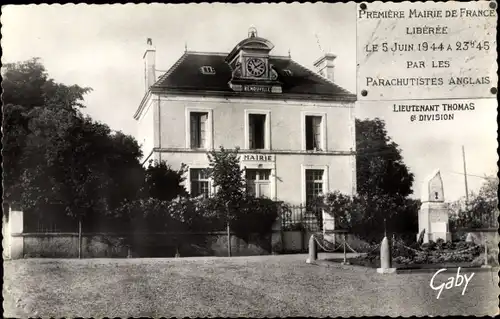 Ak Benouville Calvados, Premiere Mairie de France liberee
