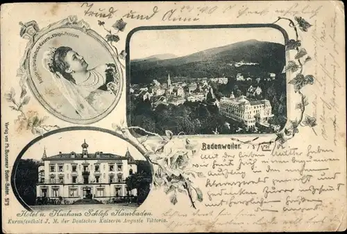 Ak Badenweiler im Schwarzwald, Hotel Kurhaus Schloss Haus Baden, Kaiserin Auguste Victoria