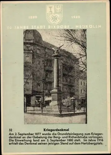 Ak Berlin Neukölln Rixdorf, Kriegerdenkmal, Bergstraße, Richardstraße, Hertzbergplatz, 1899-1949