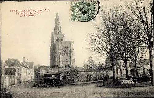 Ak Crépy in Valois Oise, Kreuzung der Rue de Soissons