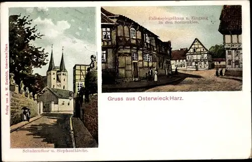 Ak Osterwieck am Harz, Eulenspiegelhaus, Sonnenklee, Schulzentor, Stephanikirche