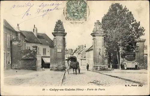 Ak Crépy in Valois Oise, Porte de Paris