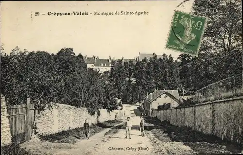 Ak Crépy im Valois Oise, Berg von Sainte-Agathe