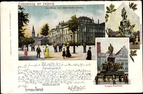Ak Leipzig in Sachsen, Sieges-Denkmal, Börse, reformierte Kirche, Bismarck-Denkmal