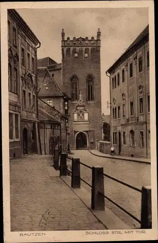 Ak Bautzen in der Oberlausitz, Schloss Straße, Tor
