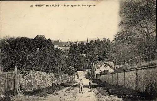 Ak Crépy im Valois Oise, Berg Ste Agathe