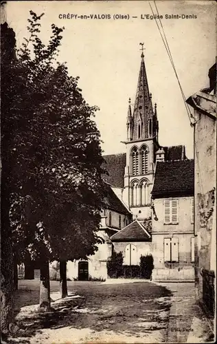 Ak Crépy in Valois Oise, Kirche Saint-Denis