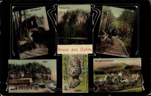 Ak Oybin in der Oberlausitz, unteres Burgtor, Hausgrund, Ort mit Hochwald, Kelchstein